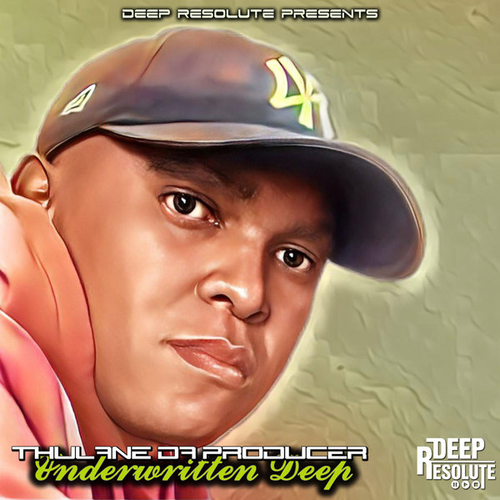 Thulane Da Producer - Underwritten Deep [DP178]
